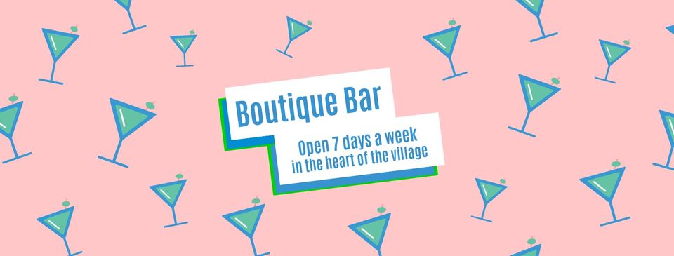 Permanently Closed – Boutique Bar
